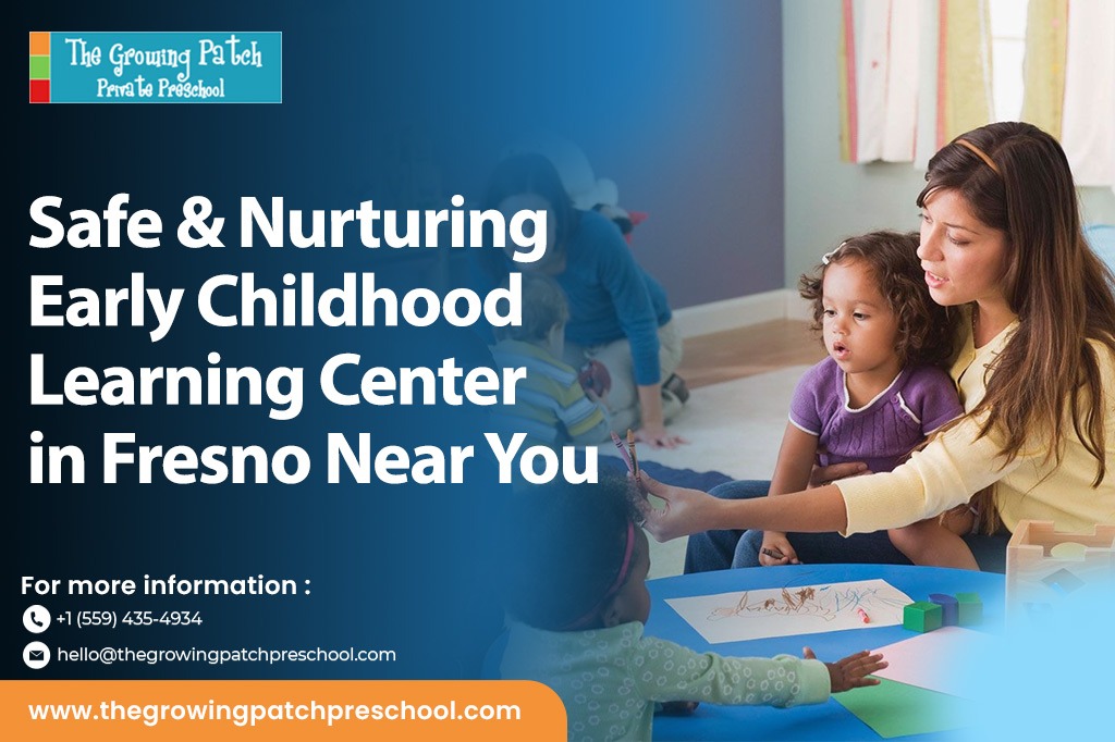 Early Childhood Learning Center in Fresno